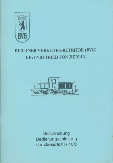Berliner Verkehrs-Betriebe (BVG): Beschreibung, Bedienungsanleitung der Diesello
