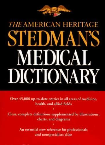 The American Heritage Stedman's Medical Dictionary by American Heritage...