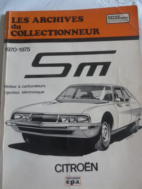 Citroen SM in "Les Archives du Collectionneur Revue Technique automobile"