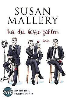 Nur die Küsse zählen (Fool's Gold) von Mallery, Susan | Buch | Zustand gut