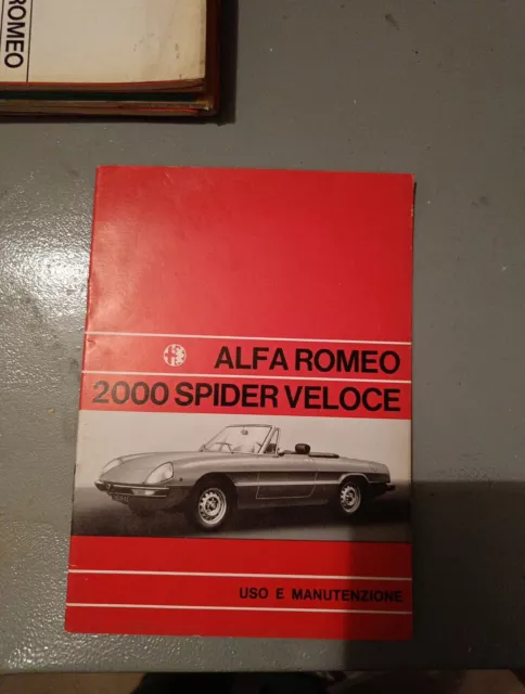 ORIGINALE !!! Libretto uso e manutenzione Alfa Romeo 2000 Spider Veloce