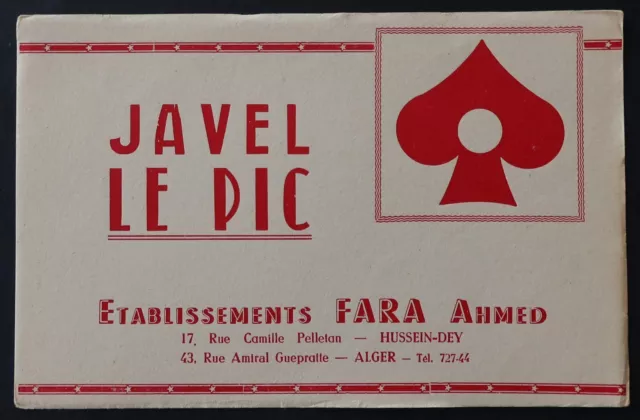 Buvard JAVEL LE PIC FARA Ahmed ace of spades Algiers Algeria Africa blotter 2