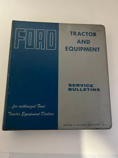 1974-76 Ford 2000 3000 4000 5000 7000 8000 9000 Tractor Service Bulletin Manual