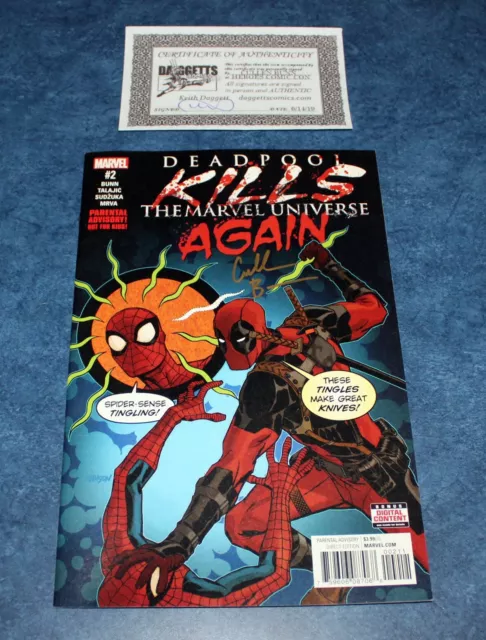 DEADPOOL KILLS the MARVEL UNIVERSE again 2 signed CULLEN BUNN MARVEL 2017 NM COA