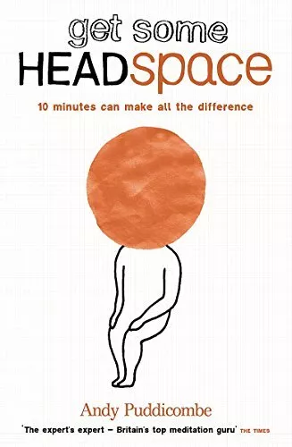 The Headspace Guide to... Mindfulness & Meditat... by Puddicombe, Andy Paperback