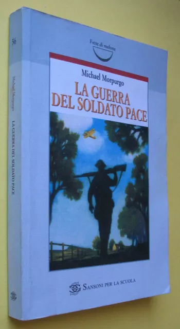 Guerra del soldato Pace (La) Morpurgo Michael