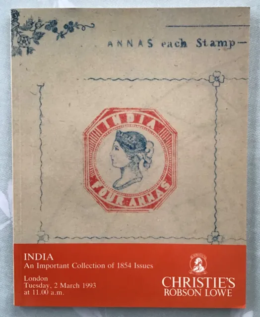 INDIEN: Wichtige 1854 Ausgaben, Auktionskatalog 1993 Christie's Robson Lowe