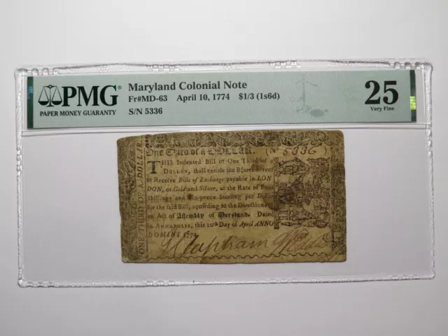 1774 $1/3 Annapolis Maryland MD Colonial Currency Bank Note Bill VF25 PMG 1s6d