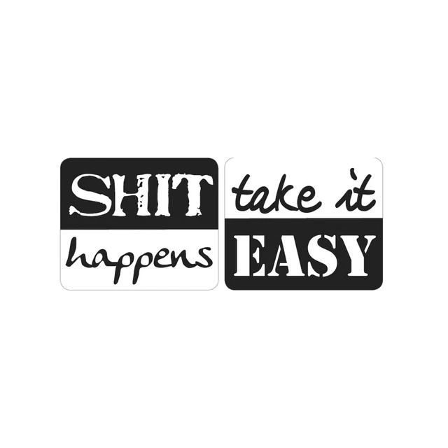 Labels "Shit happens", "take it Easy", 25x30mm, 2 Stück