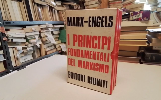 Marx/Engels I PRINCIPI FONDAMENTALI DEL MARXISMO Ed. Riuniti, 5 Voll., 20f26 Marx/Engels I PRINCIPI FONDAMENTALI DEL MARXISMO Ed. Riuniti, 5 Voll., 20f26