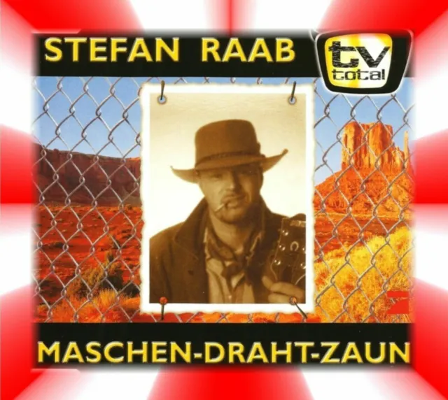 Stefan Raab / Maschen-Draht-Zaun /  Maxi-Single / CD
