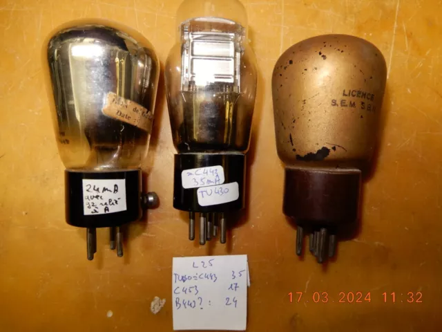 RADIO TSF Lampes Années 30 - Lot25: TU430=C443, C453 & B443?