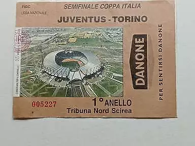 Biglietto Calcio stadio JUVENTUS - TORINO Semifinale Coppa Italia Nord Scirea