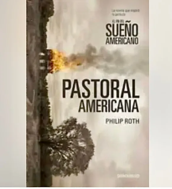 Pastoral Americana, por Philip Roth (Spanish Edition)