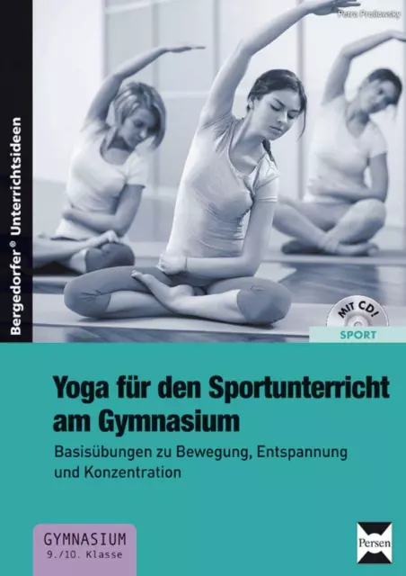 Yoga für den Sportunterricht am Gymnasium | Buch | 9783403233510