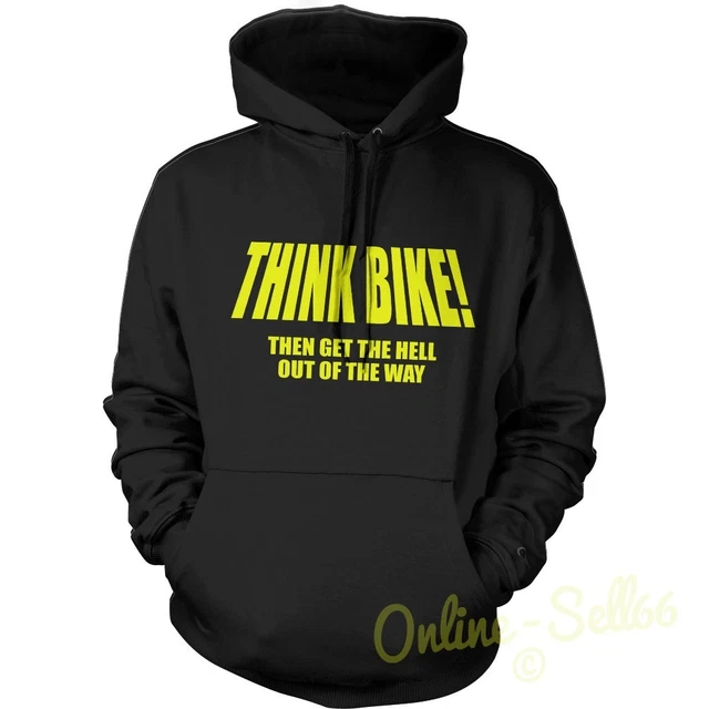 Think Bike Hoodie Hoody Men Motorbike Biker Gift Women Kid Super Motorcycle