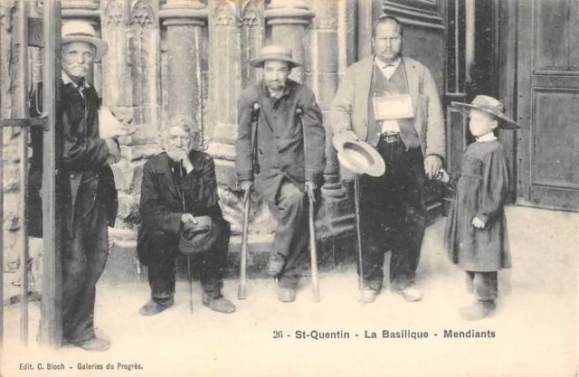 Cpa 02 Saint Quentin La Basilique Mendiants