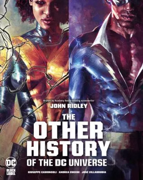 The Other History of the DC Universe Hardcover John Ridley