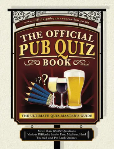 The Official Pub Quiz Book: The Ultimate Quiz-Masters Guide, Carlton Books Ltd,