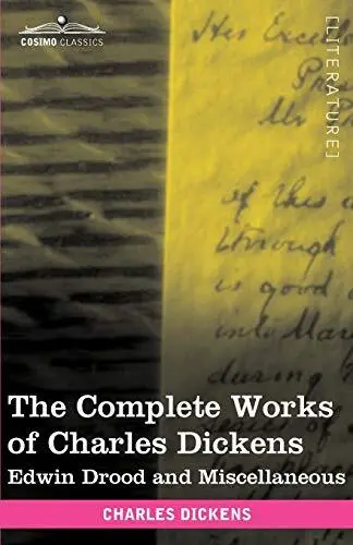 The Complete Works of Charles Dickens (in 30 Volumes, Illustrated): Edwin Dro<|