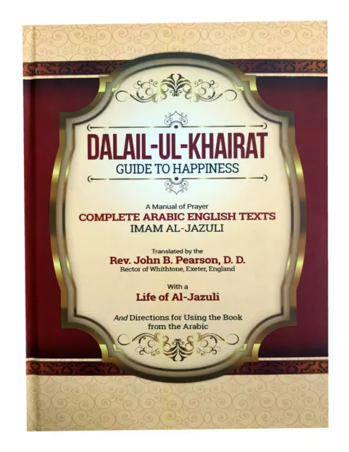 Dala'il al-Khayrat / English - Arabic (Guide To Happiness) Islamic prayer Book R