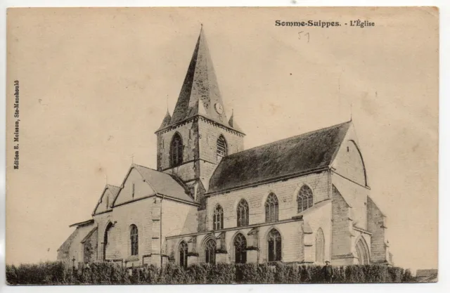 SOMME SUIPPES - Marne - CPA 51 - l' église