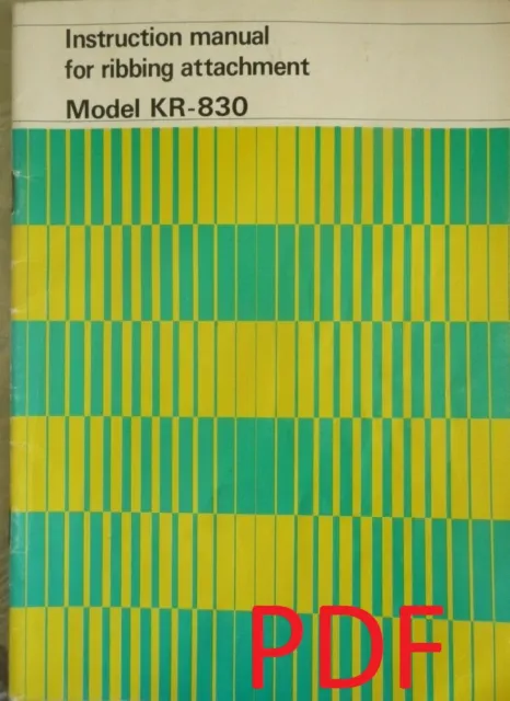 Instructions Knitting machine BROTHER Ribbing attachment KR-830 Email/CD