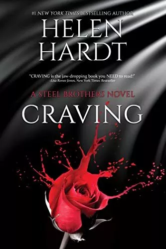 Craving (Steel Brothers Saga): Volume 1 (Steel Brothers Saga B... by Helen Hardt