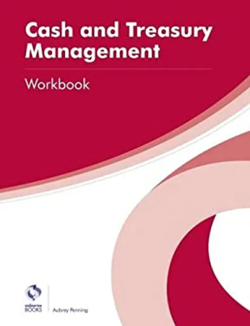 Espèces Et Treasury Management Workbook Aat Professionnel Diplôme