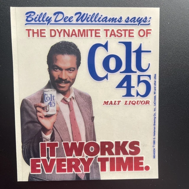 COLT 45 MALT Liquor Billy Dee Williams Advertising Sign Stickers Clings
