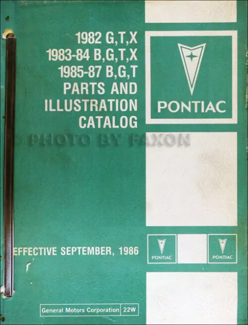 1982-1987 Pontiac Parts Book Grand Prix T1000 Parisienne 82-86 Bonneville Part