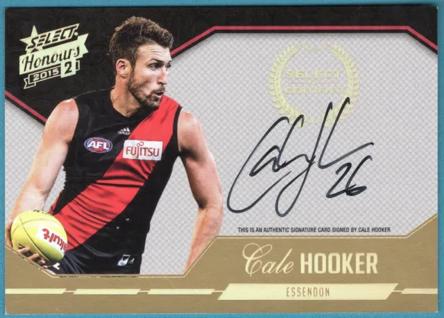 2015 AFL HONOURS 2 [CERTIFIED SIGNATURE] CARD - SCS7 Cale HOOKER (ESSENDON) #248