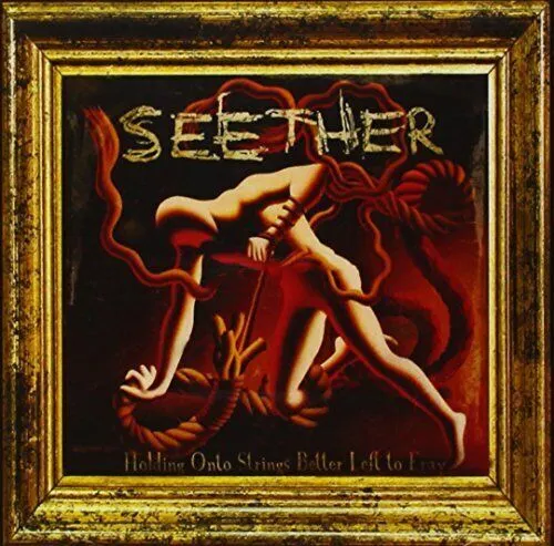 Holding onto Strings Better Left to Fray - Seether - CD