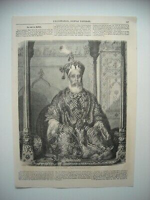 Gravure 1858. Le Roi De Delhi. Avec Explicatif.