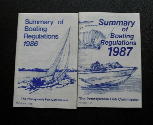VINTAGE 1986 AND 1987 Summary of Boating Regulations Pennsylvania