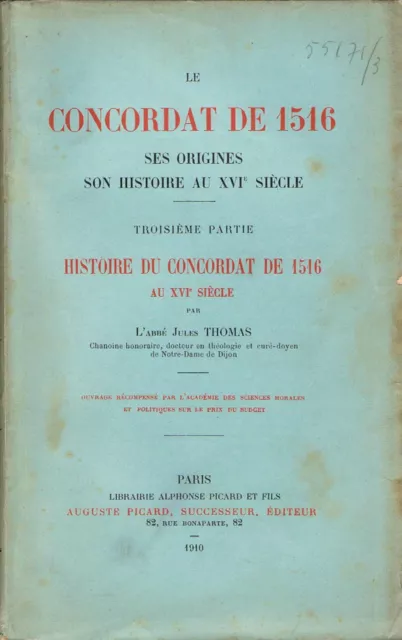 THOMAS-LE CONCORDAT DE 1516 SES ORIGINES AU XVIè - LIVRE ANCIEN XX ème HISTOIRE