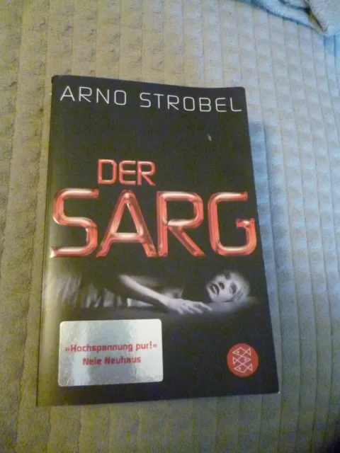 Der Sarg von Arno Strobel (2013, Taschenbuch)