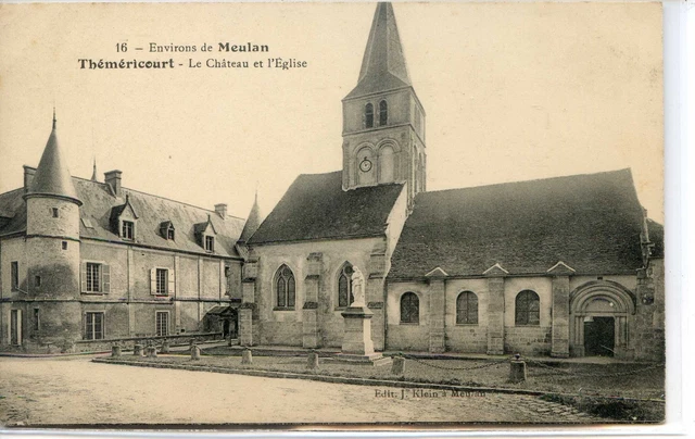 CP 95 Val-d'Oise - Environs de Meulan - Théméricourt - Le Château et l'Eglise