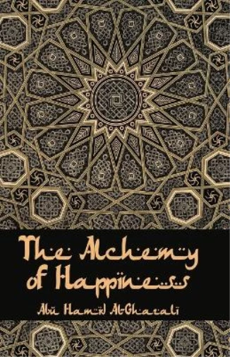 Al-Ghazzali Alchemy Of Happiness (Taschenbuch)  (US IMPORT)