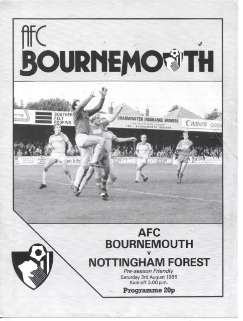 Bournemouth V Nottingham Forest 3 Aug 1985 Friendly Vgc