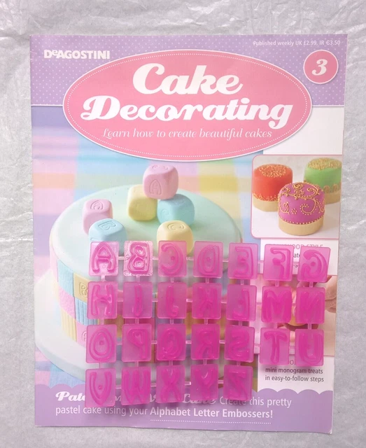 DEAGOSTINI CAKE DECORATING Magazine No. 3 With 26 Alphabet Embossers £1