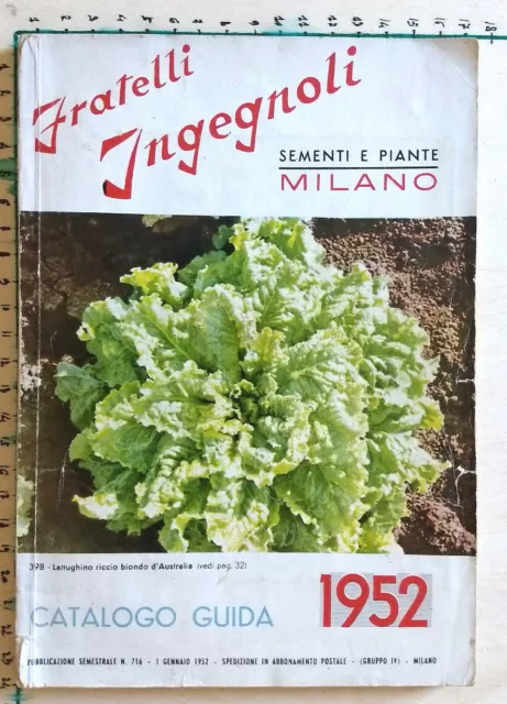 Agricoltura - Semi - 1952 - Catalogo Fratelli Ingegnoli - Sementi e piante