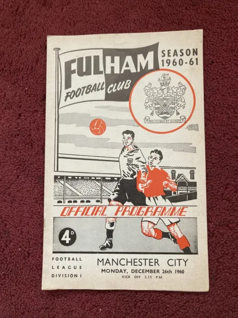 FULHAM V MANCHESTER CITY - 26-12-1960 - Division One Match Day Programme