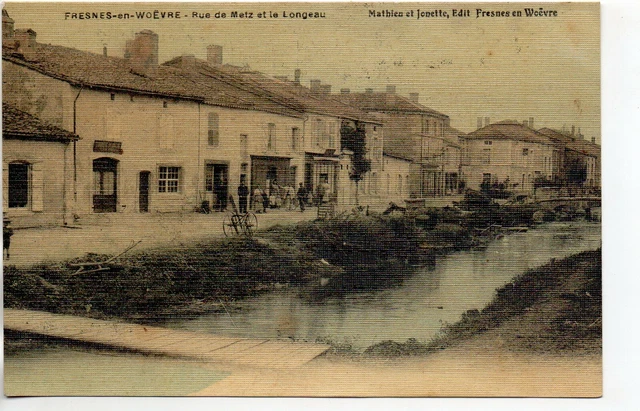 FRESNES EN WOEVRE - Meuse - CPA 55 - rue de Metz Le Longeau Carte Toilée couleur