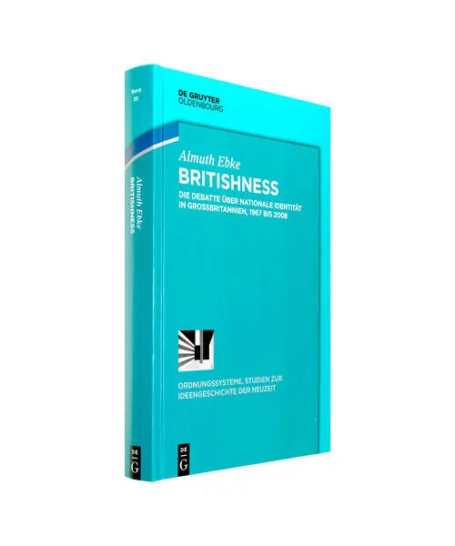 Britishness: Die Debatte über nationale Identität in Großbritannien, 1967 bis