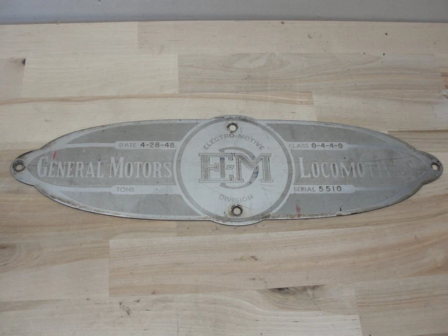 1948 General Motors Electro-Motive Locomotive Builders Plate 5510 Class 0-4-4-0 1948 General Motors Electro-Motive Locomotive Builders Plate 5510 Class 0-4-4-0