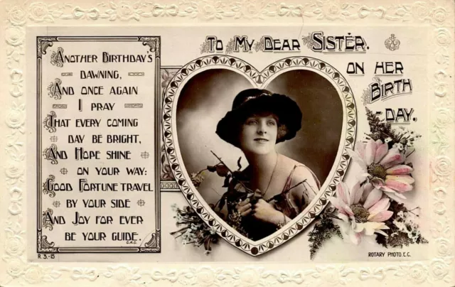 "To My Dear Sister on Her Birthday" Rotary Real Photograph. Printed in England