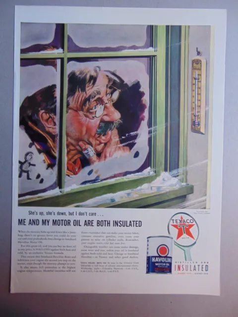 1940 TEXACO HAVOLINE MOTOR OIL Man looks at winter Temps it's okay! art print ad