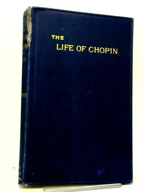 Frederick Chopin As a Man and Musician Vol II (Frederick Niecks - 0) (ID:59267)