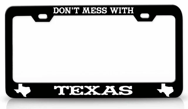 DON?T MESS WITH TEXAS Texas Map Steel License Plate Frame Car SUV i45
